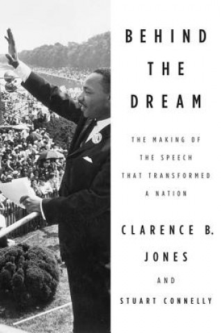 Kniha Behind the Dream Clarence B Jones