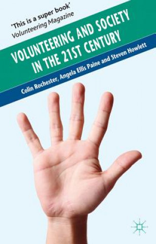 Kniha Volunteering and Society in the 21st Century Colin Rochester