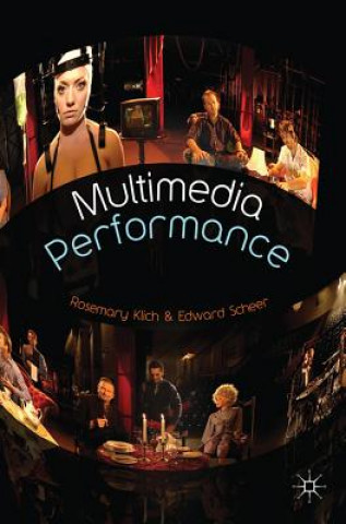 Kniha Multimedia Performance Edward Scheer