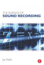 Carte Science of Sound Recording Jay Kadis