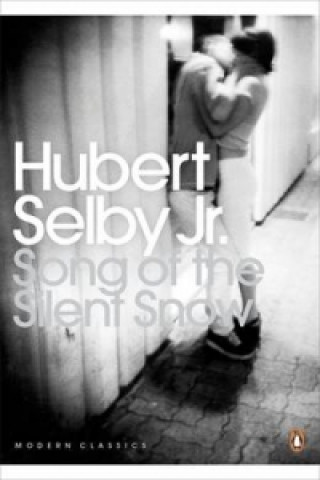 Kniha Song of the Silent Snow Hubert Selby jr.