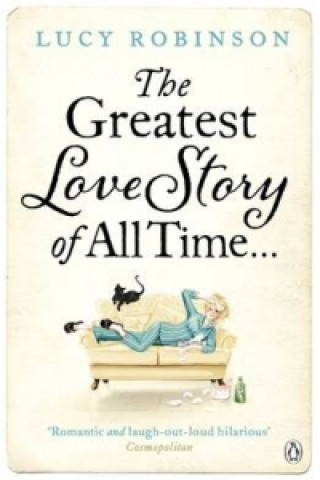 Buch Greatest Love Story of All Time Lucy Robinson