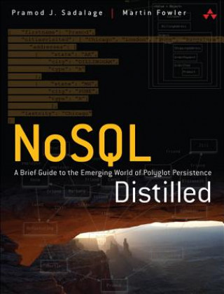 Kniha NoSQL Distilled Pramodkumar J. Sadalage