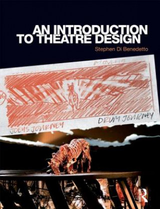 Kniha Introduction to Theatre Design Stephen Di Benedetto