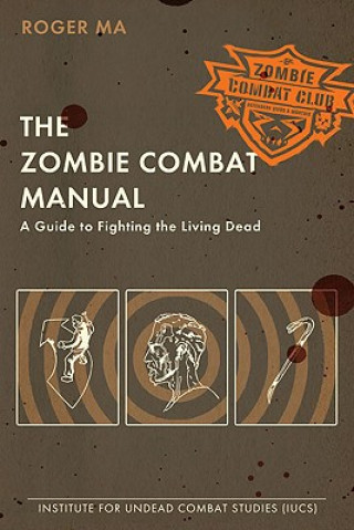 Buch Zombie Combat Manual Roger Ma