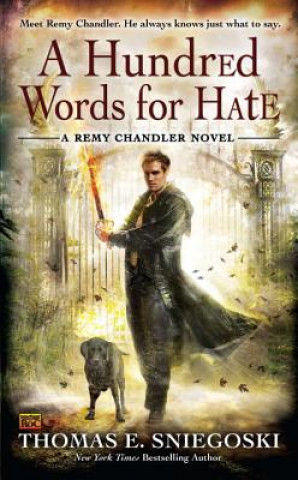 Kniha Hundred Words for Hate Thomas E. Sniegoski