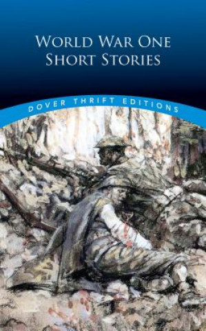 Carte World War One Short Stories Bob Blaisdell