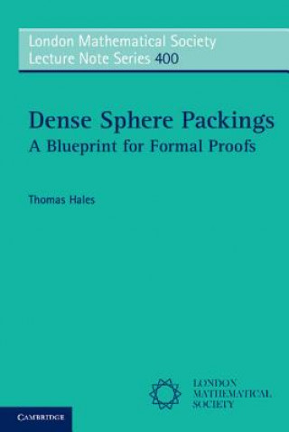Kniha Dense Sphere Packings Thomas Hales