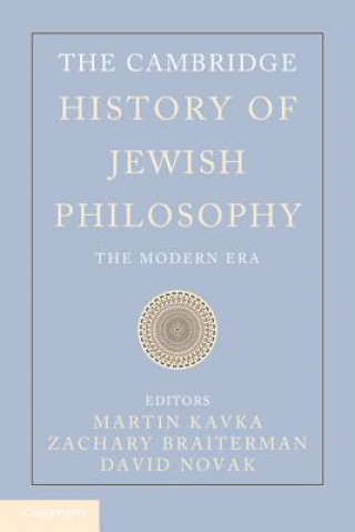 Carte Cambridge History of Jewish Philosophy Martin Kavka