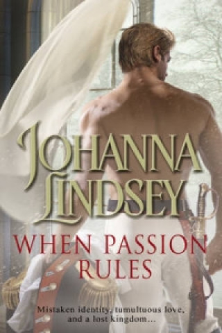 Kniha When Passion Rules Johanna Lindsey