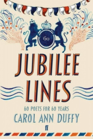 Kniha Jubilee Lines Carol Ann Duffy