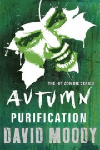 Könyv Autumn: Purification David Moody