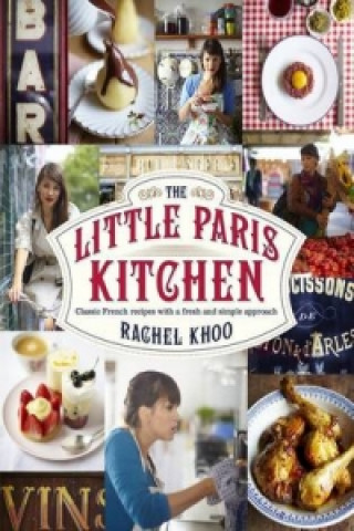 Könyv Little Paris Kitchen Rachel Khoo