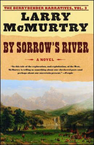 Carte By Sorrow River Larry Mcmurtry