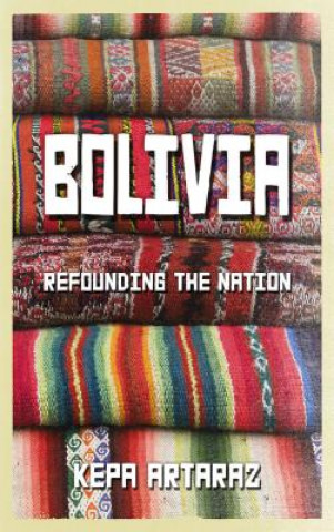 Könyv Bolivia Kepa Artaraz