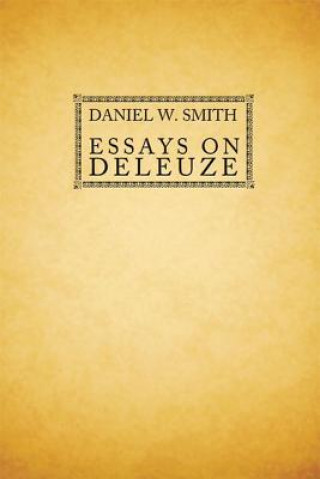 Buch Essays on Deleuze Daniel W Smith