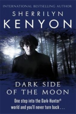 Kniha Dark Side Of The Moon Sherrilyn Kenyon