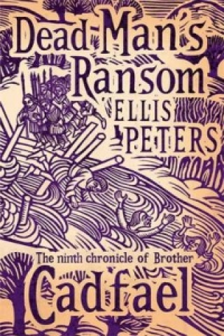Книга Dead Man's Ransom Ellis Peters