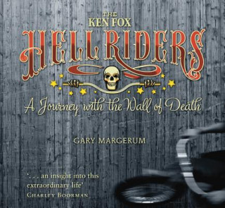 Книга Ken Fox Hell Riders Gary Margerum