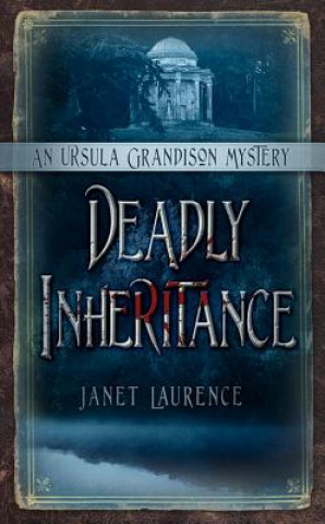 Carte Deadly Inheritance Janet Laurence