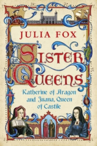 Kniha Sister Queens Julia Fox