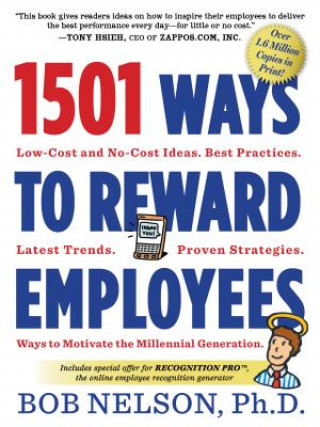 Kniha 1501 Ways to Reward Employees Bob Nelson