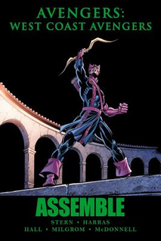 Kniha Avengers: West Coast Avengers Assemble Roger Stern