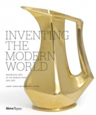 Carte Inventing the Modern World Catherine L Futter