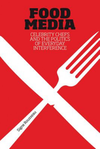 Könyv Food Media Signe Rousseau