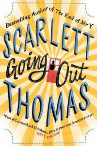 Könyv Going Out Scarlett Thomas