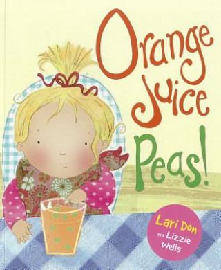 Книга Orange Juice Peas Lari Don