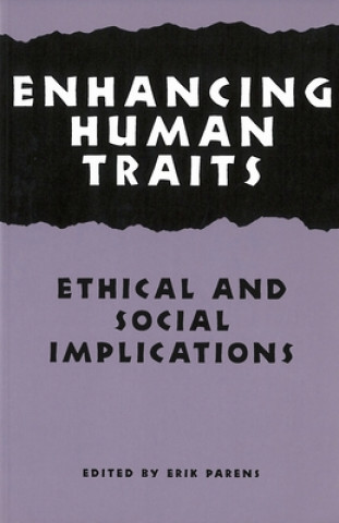Boek Enhancing Human Traits Erik Parens