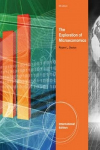 Carte Exploration of Microeconomics, International Edition Robert Sexton