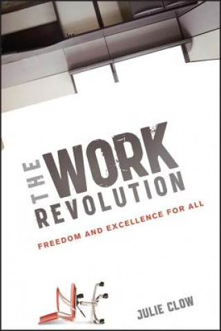 Książka Work Revolution Julie Clow