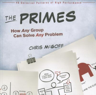 Книга Primes - How Any Group Can Solve Any Problem Chris McGoff