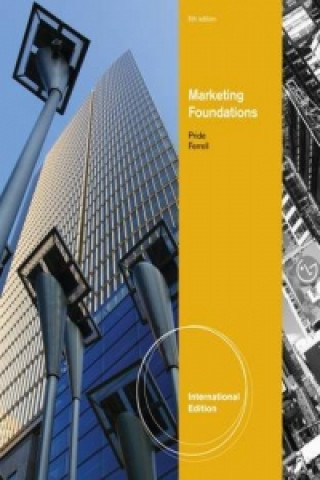 Kniha Marketing Foundations, International Edition William Pride