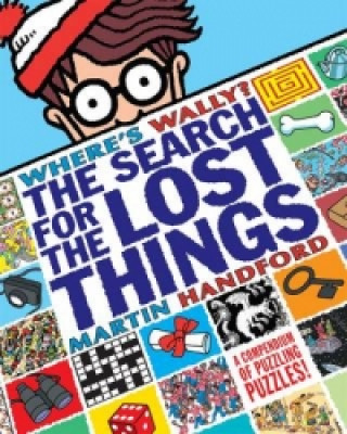 Könyv Where's Wally? The Search for the Lost Things Martin Handford