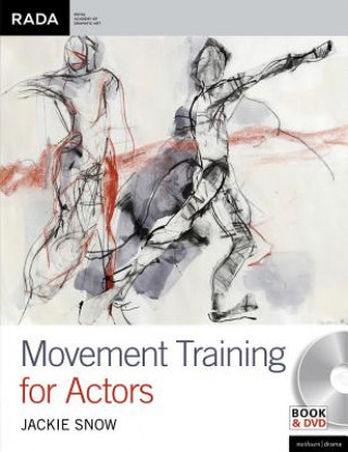 Книга Movement Training for Actors Jackie Snow