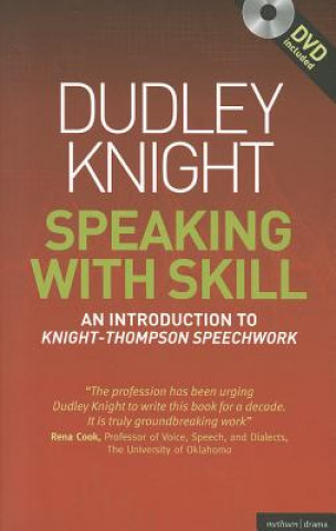 Knjiga Speaking With Skill Dudley Knight