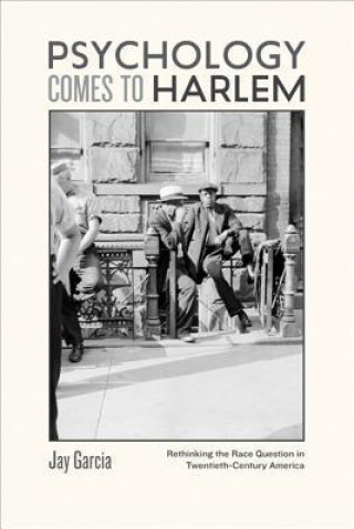 Libro Psychology Comes to Harlem Jay Garcia