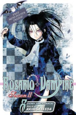 Könyv Rosario+Vampire: Season II, Vol. 8 Akihisa Ikeda