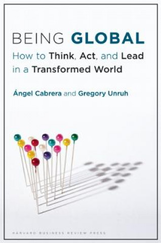 Kniha Being Global Gregory Unruh