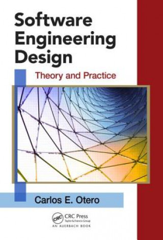 Livro Software Engineering Design Carlos E Otero