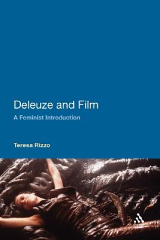 Kniha Deleuze and Film Teresa Rizzo