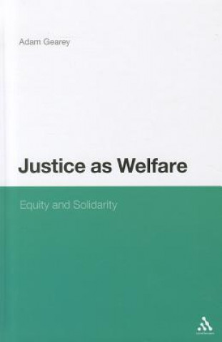 Kniha Justice as Welfare Adam Gearey