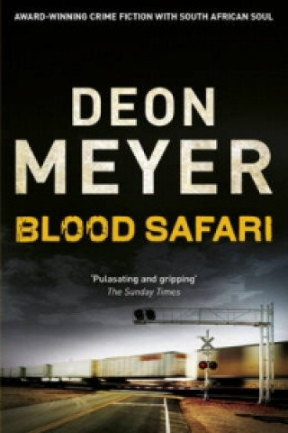 Kniha Blood Safari Deon Meyer