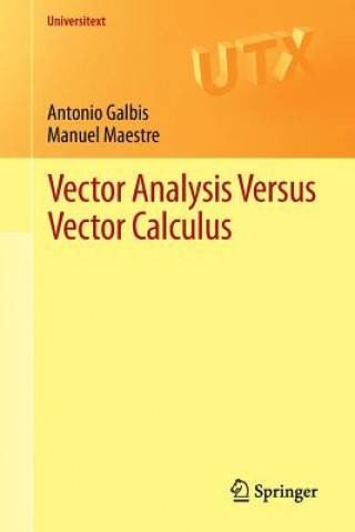 Kniha Vector Analysis Versus Vector Calculus Galbis