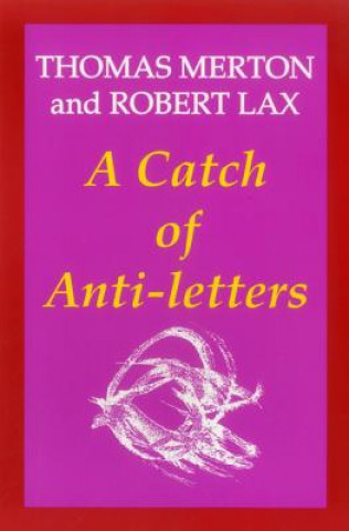 Carte Catch of Anti-Letters Thomas Merton