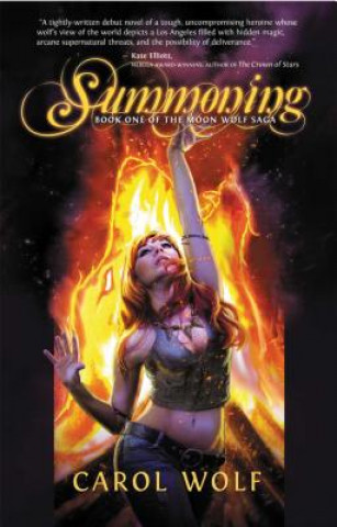 Knjiga Summoning Carol Wolf