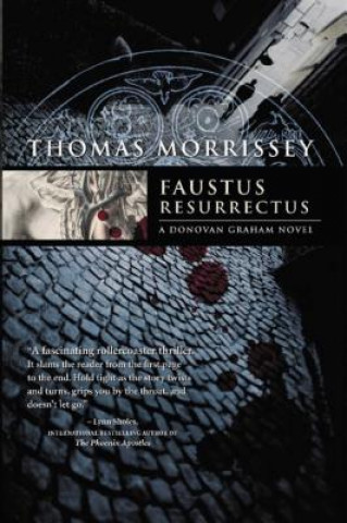 Knjiga Faustus Resurrectus Thomas Morrissey